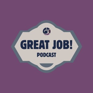 A badge-shaped logo featuring the text "GREAT JOB! PODCAST" and a subtle BMA (Bradbury Miller Associates) touch on a beige background, set against a rich purple backdrop.